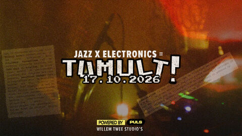 Alt-tekst: Aankondiging van het evenement "TAMULT!" op 17 oktober 2026, met een grafisch ontwerp dat jazz en elektronische elementen combineert.